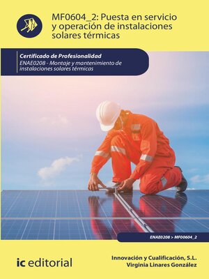 cover image of Puesta en servicio y operación de instalaciones solares térmicas. ENAE0208